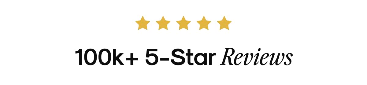 100k+ 5-Start Reviews