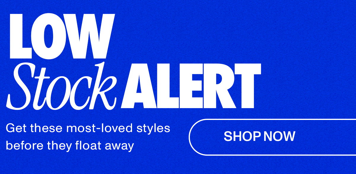 LOW STOCK ALERT