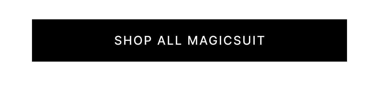 Shop All Magicsuit