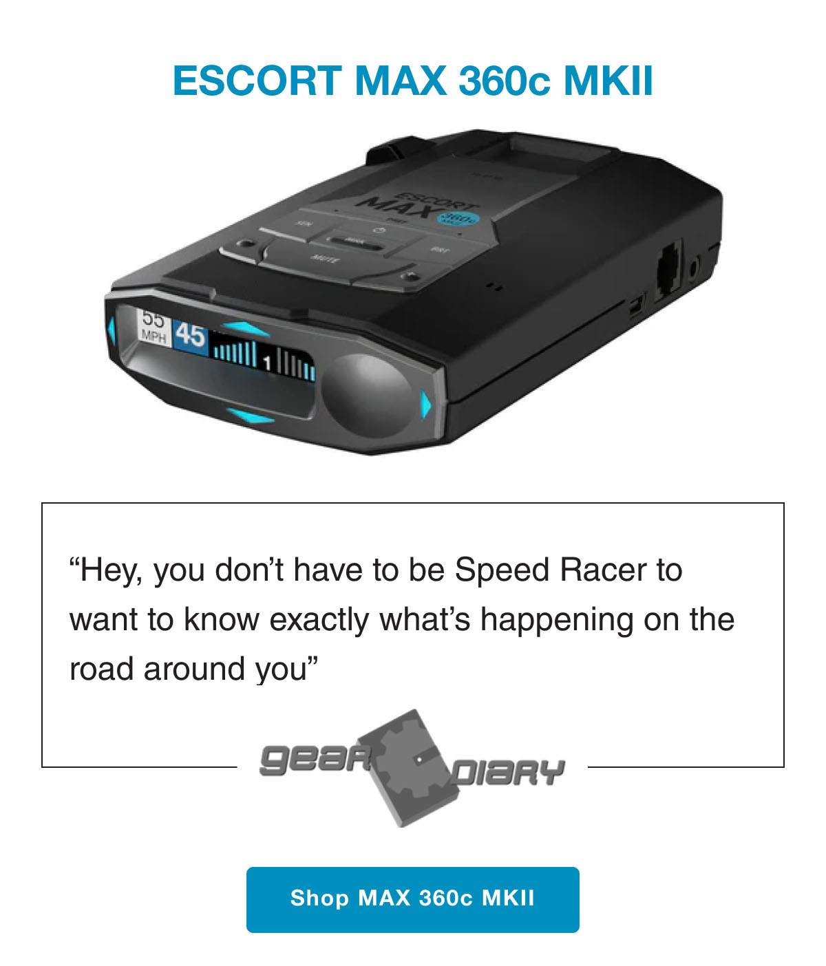 ESCORT MAX 360c MKII - [Shop MAX 360c MKII]
