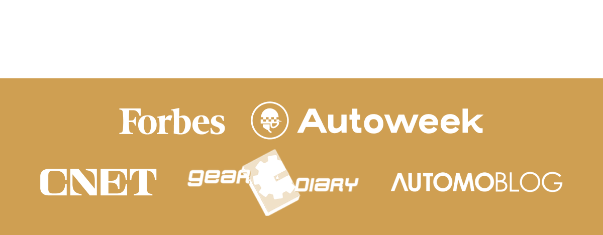 As featured in Forbes, Autoweek, CNET, Gear Diary, Automoblog