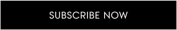 Subscribe now