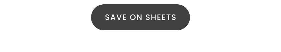 Save on sheets