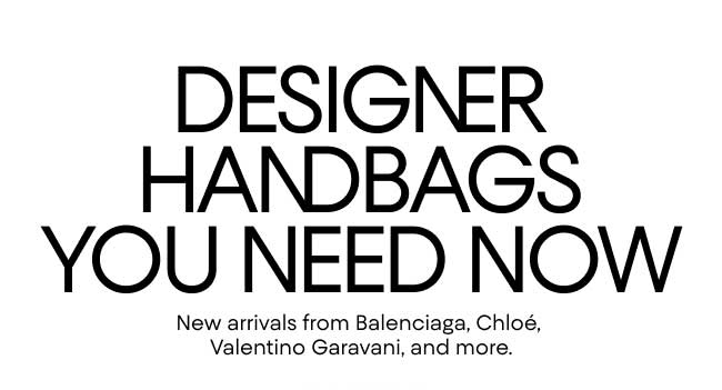 Designer Handbags you need now