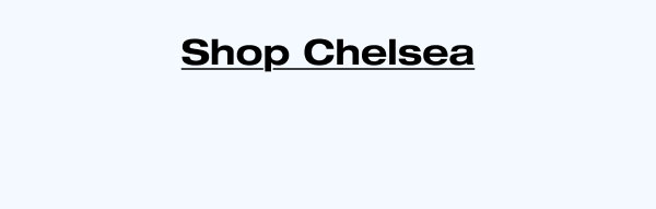 Shop Chelsea