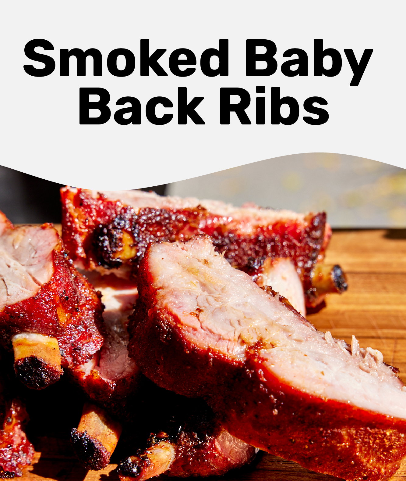 Smoked Baby Back Ribs