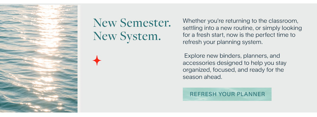 New Semester. New System.