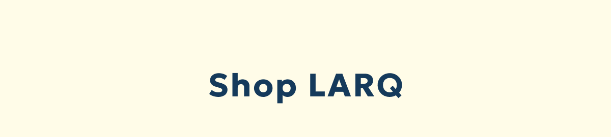 Shop LARQ