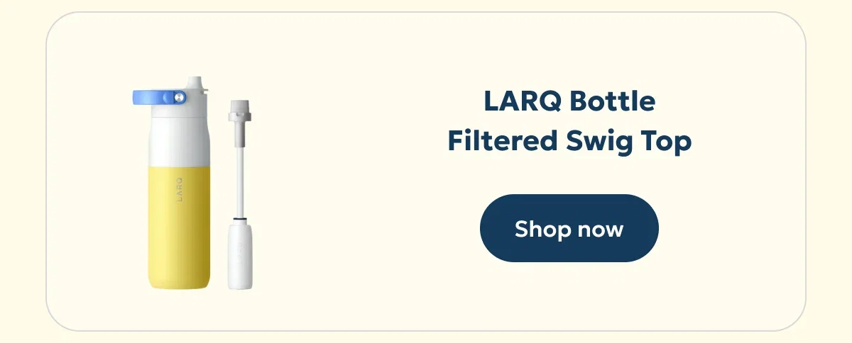 LARQ Bottle Filtered Swig Top — Shop now
