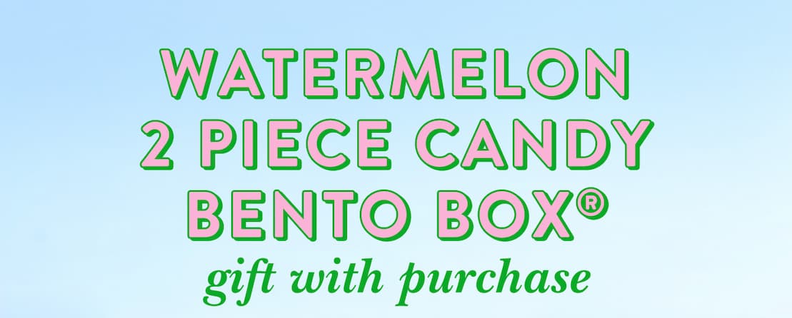 Watermelon Gift With Purchase 