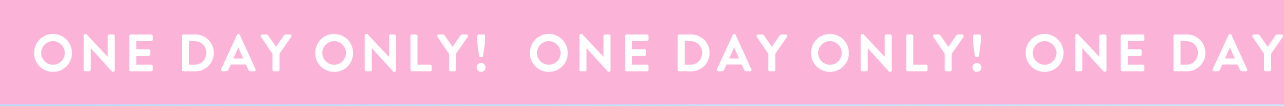 One Day Only