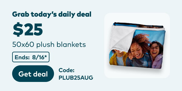 Grab today's daily deal: $25 50x60 plush blankets. Code: PLUB25AUG. Ends: 8/16, see site for details. Get deal.
