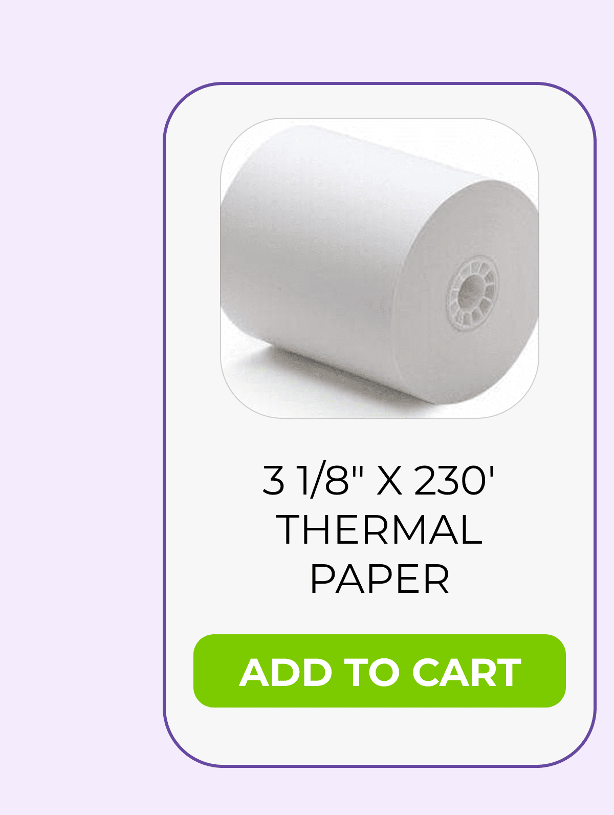 3 1/8" x 230' Thermal Paper (50 rolls/case) -- BPA Free