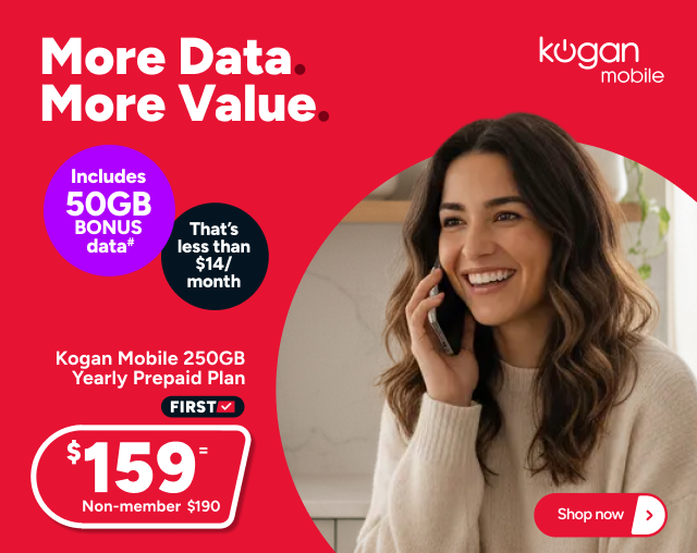 Kogan Mobile - $159 for 250GB=