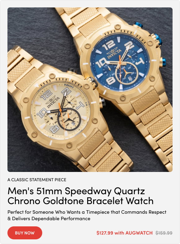 INV-19529, INV-19532    INVICTA Men's 51mm Speedway Quartz Chrono Goldtone Bracelet Watch  $127.99 with AUGWATCH