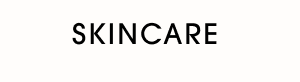 SKINCARE