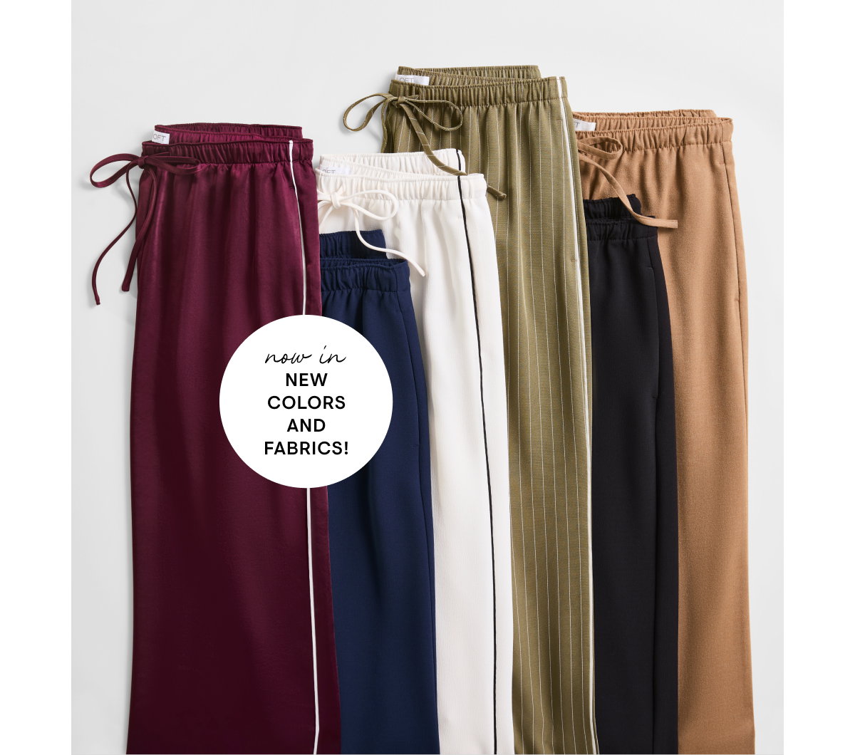 New colors and fabrics
