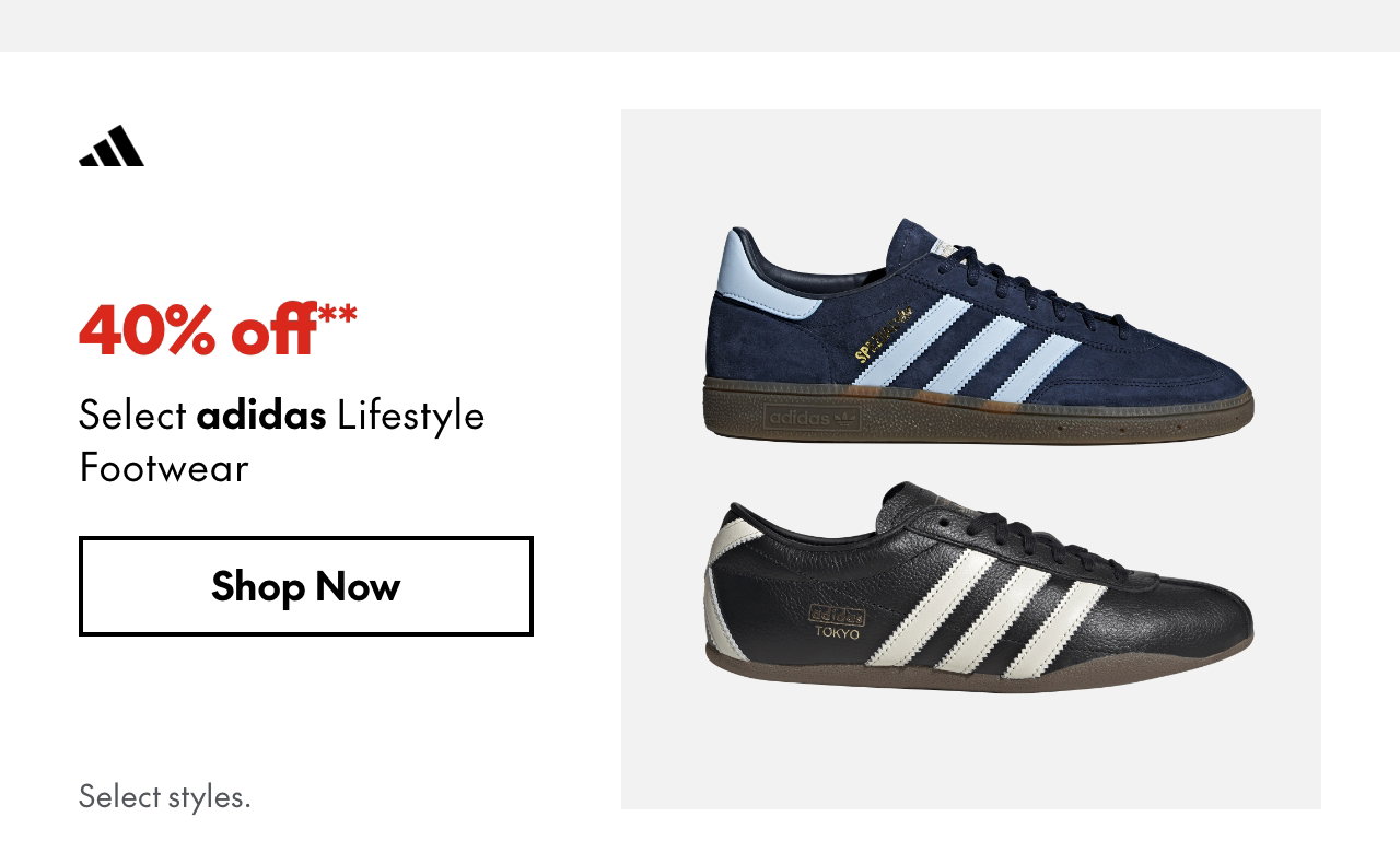 Select adidas Lifestyle Footwear
40% off
Our ticket price. Select styles. 