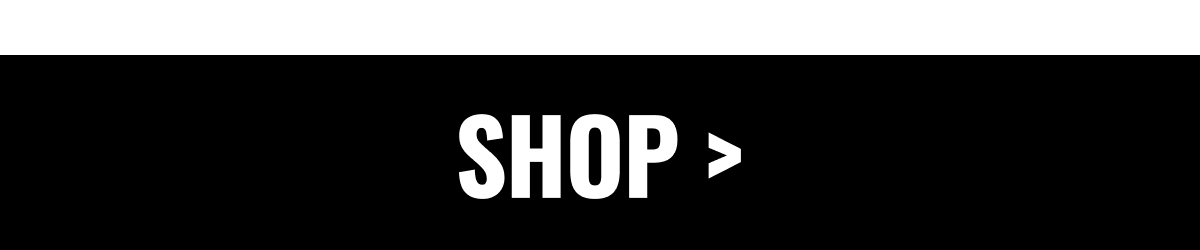 SHOP >