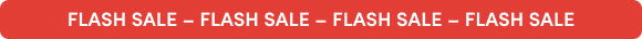 FLASH – FLASH – FLASH – FLASH