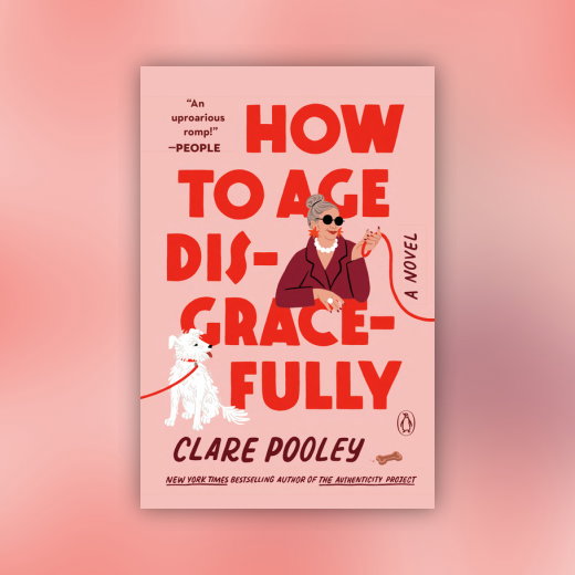 How to Age Disgracefully