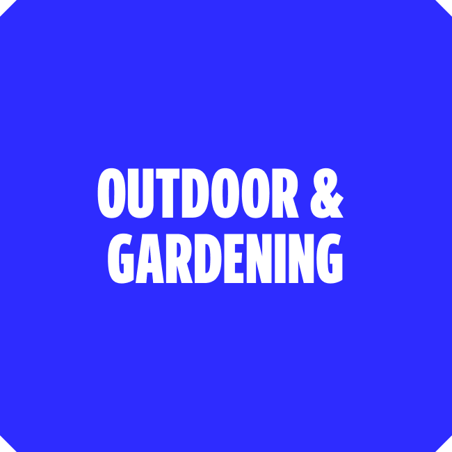 Outdoor and gardening