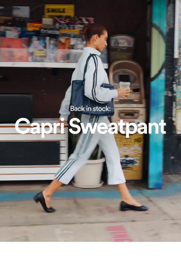 Back in stock: Capri Sweatpant