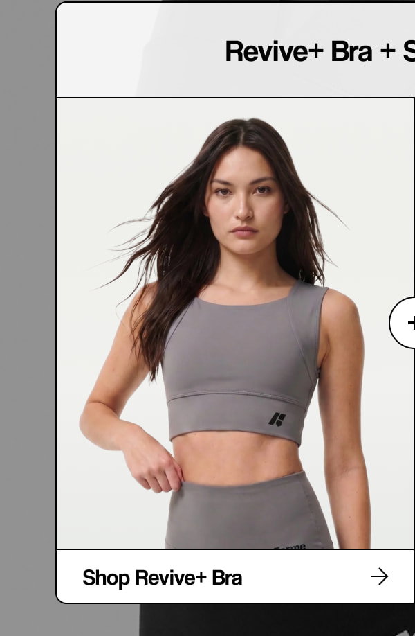 [ Shop Revive+ Bra ]