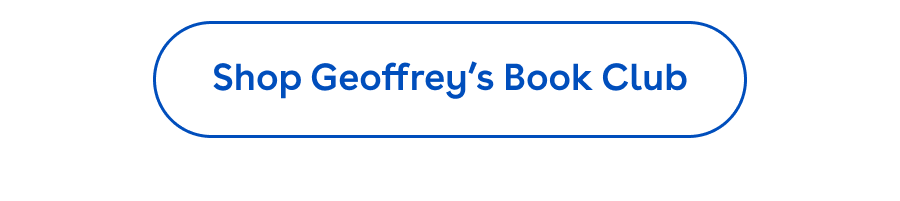 Shop Geoffrey's Book Club