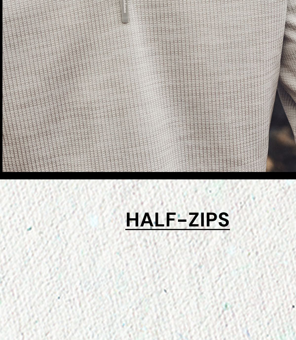 Half-Zips