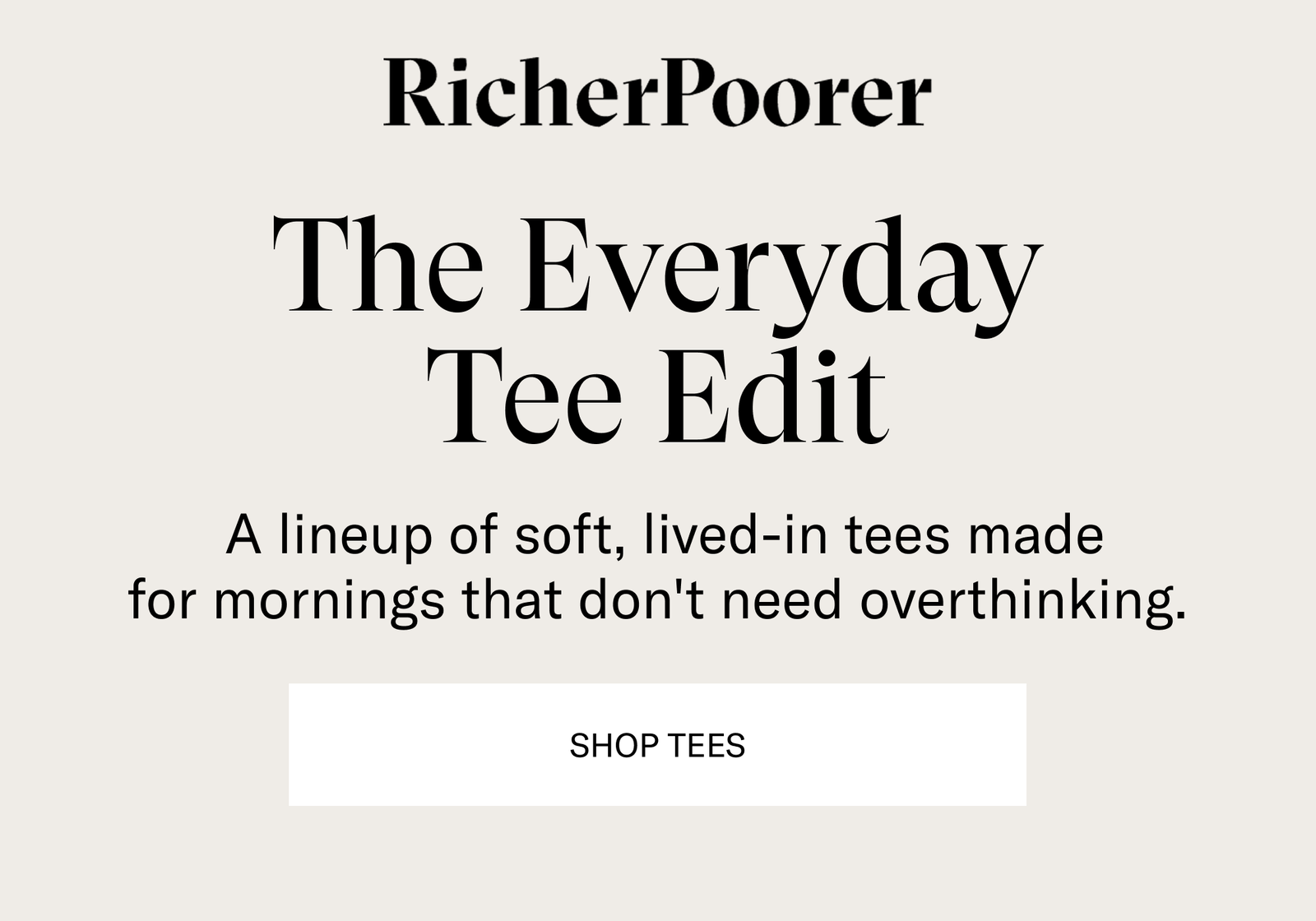 The Everyday Tee Edit