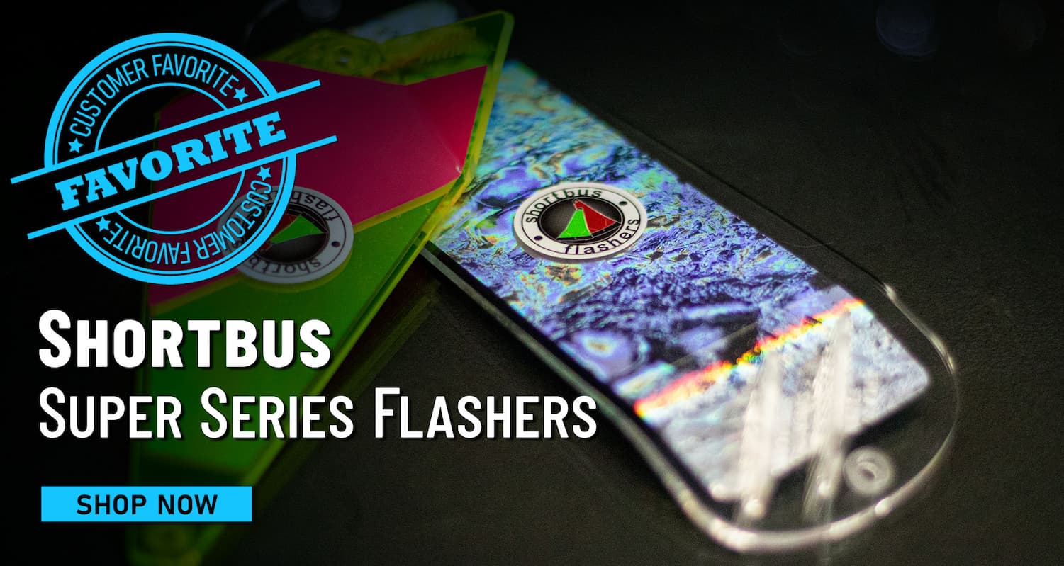 Customer Favorite Shortbus Super Series Flashers Shop Now