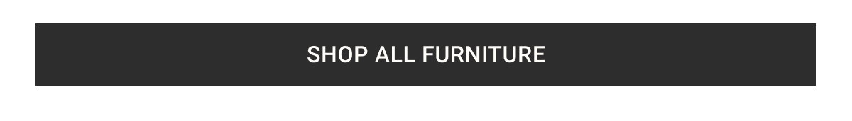 Shop All Furniture