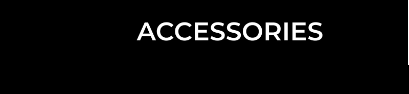 Accessories