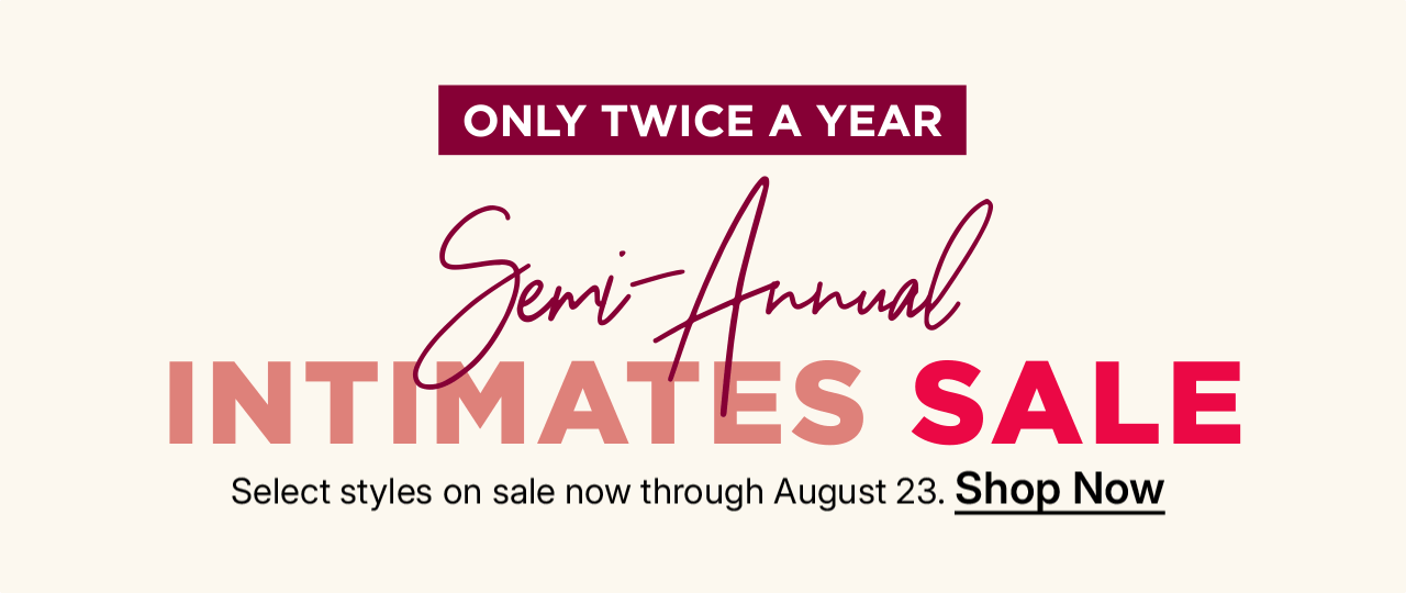 shop the semi annual intimates sale