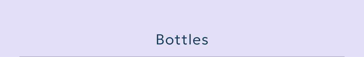 Bottles