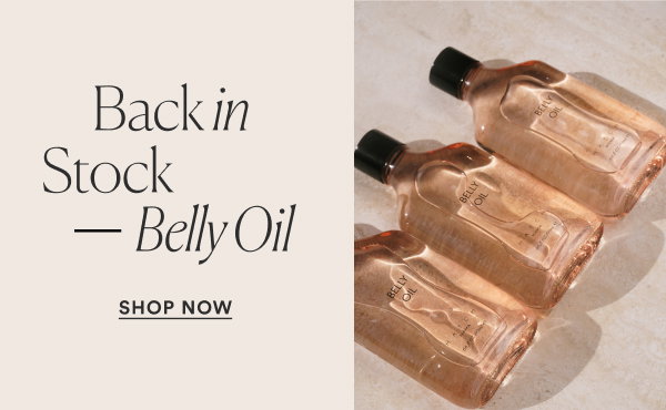 Back in Stock: Belly Oil