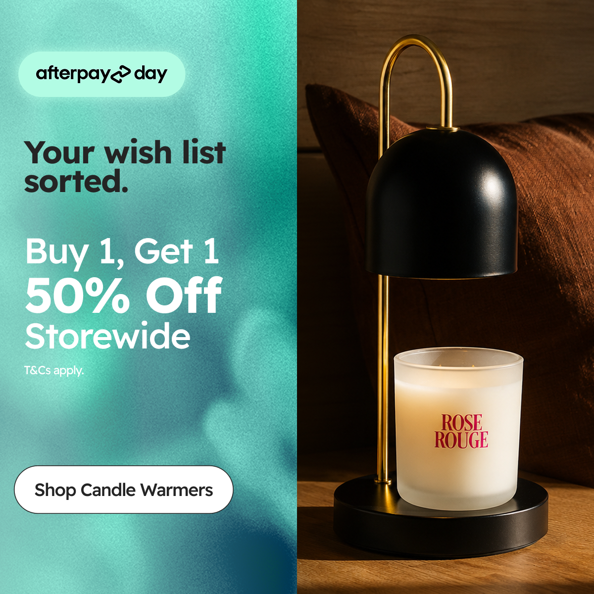 Your wish list sorted.Buy 1, Get 1  50% Off Storewide