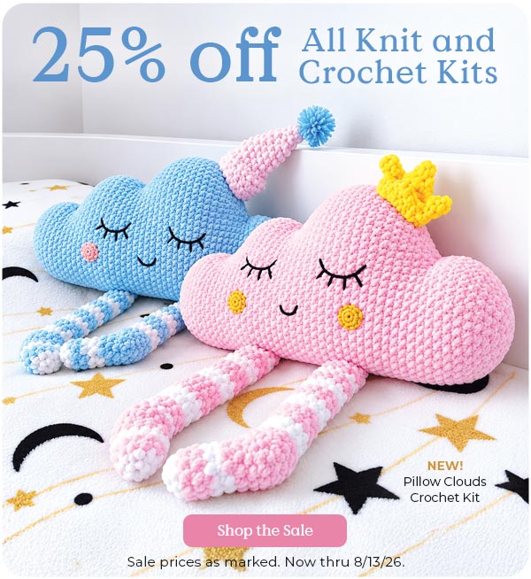 25% Off Knit & Crochet Kits