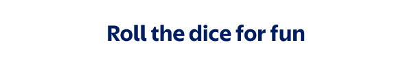 Roll the dice for fun