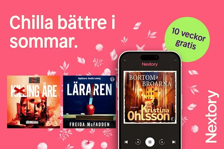 Prova Nextory 10 veckor gratis - För nya och gamla Nextory-kunder