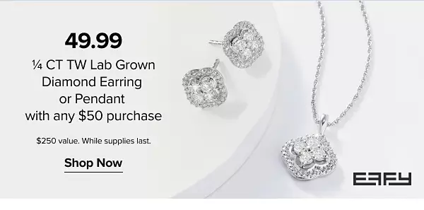 Diamond earrings and a diamond necklace. 49.99 1/4 CT TW lab grown diamond earring or pendant with any $50 purchase. $250 value. While supplies last. Shop now. Effy.