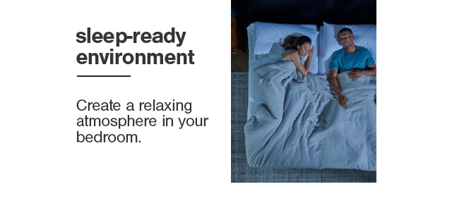 sleep-ready environment