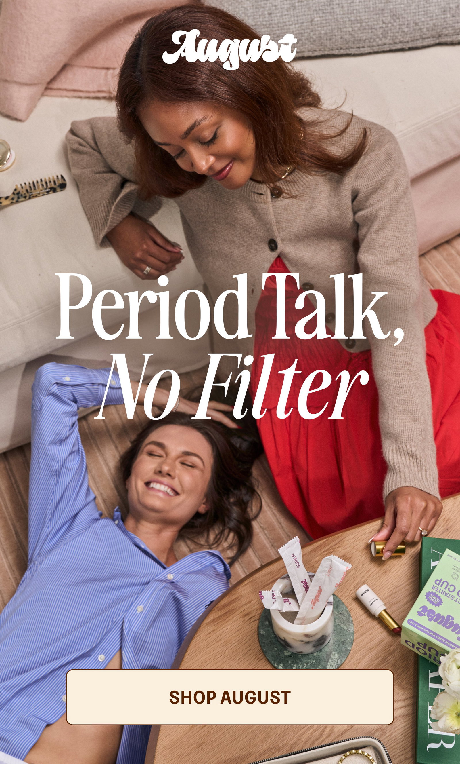 Period Talk, No Filter Shop August