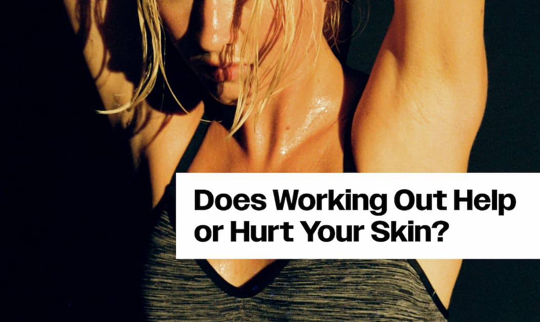 Skincare Before or After a Workout? A Dermatologist Finally Settles It