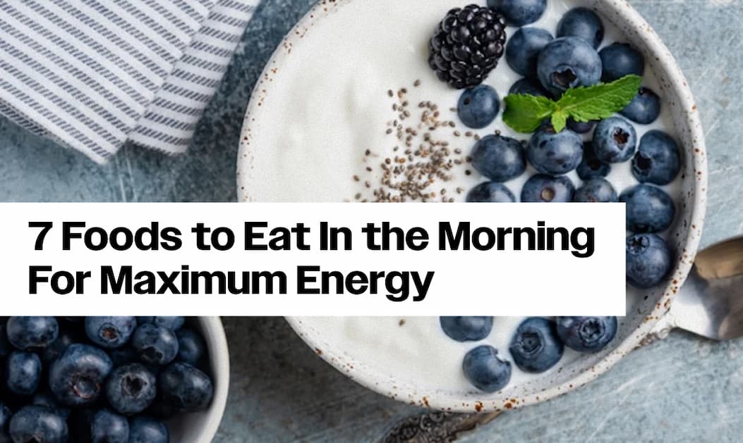 The 7 Best Breakfast Foods for All-Day Energy, According to an RD