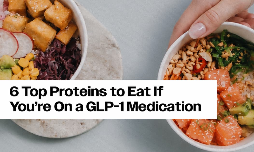 You're Barely Hungry on a GLP-1, here's What an RD Says to Eat When You Do