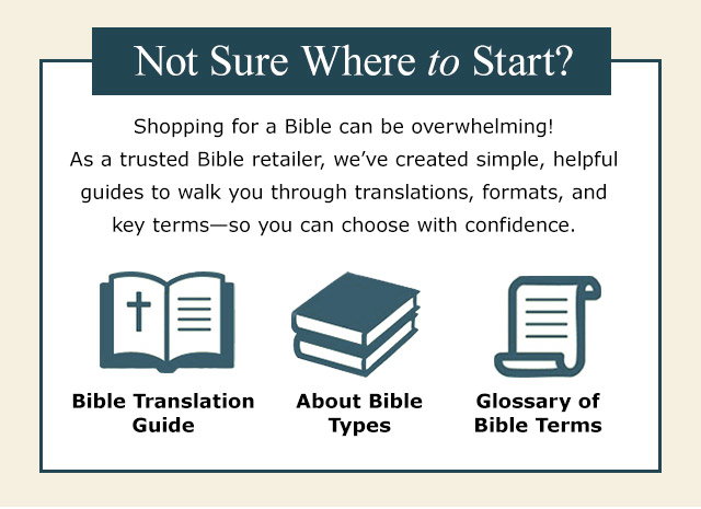 Not Sure Where to Start? Try Our Handy Bible Guides