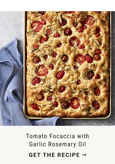 Tomato Focaccia with Garlic Rosemary Oil - GET THE RECIPE