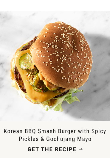Korean BBQ Smash Burger with Spicy Pickles & Gochujang Mayo - GET THE RECIPE